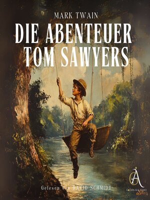 cover image of Die Abenteuer Tom Sawyers
